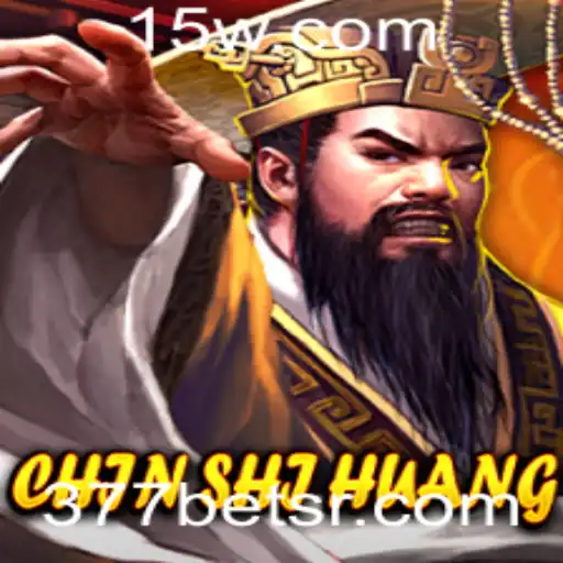 Descubra o Fascinante Mundo de ChinShiHuang e Suas Regras Exclusivas em 377bet