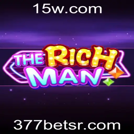 Desvendando 'TheRichMan': O Novo Fenômeno dos Jogos com a Palavra-chave 377bet